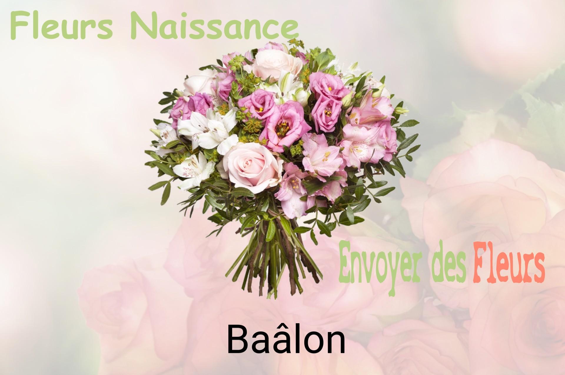 Bouquet de fleurs de naissance livré à Baâlon
